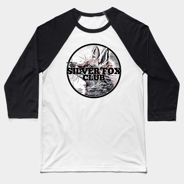 The Silver Fox Club Design Baseball T-Shirt by Joaddo